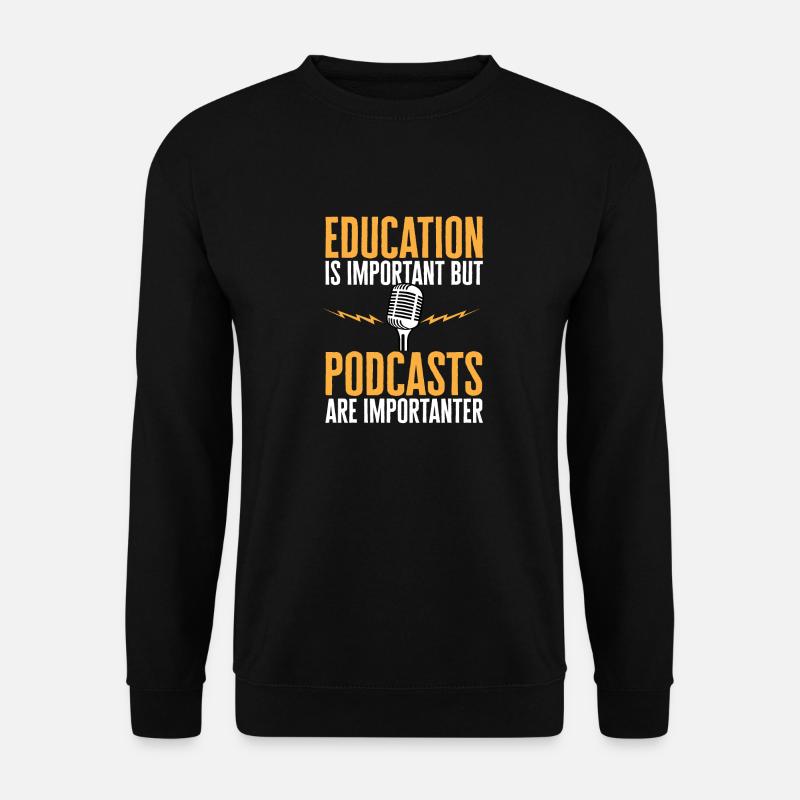 Podcaster Podcast - Unisex Pullover - Schwarz
