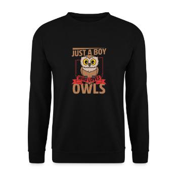 Just A Boy Who Loves Owls Nocturnal Bird Night Owl - Unisex Pullover - Schwarz - Vorne - Alina (178cm) & Michal (187cm)