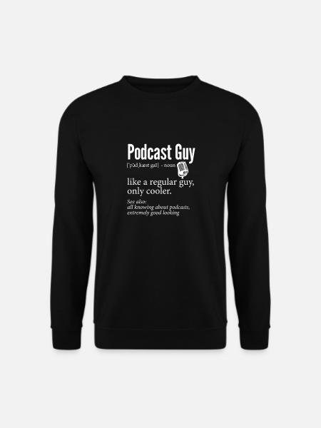 Podcaster Podcast - Unisex Sweatshirt - black