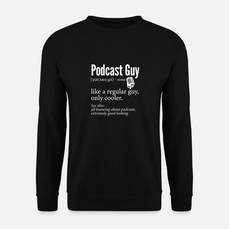 Podcaster Podcast - Unisex Sweatshirt - black