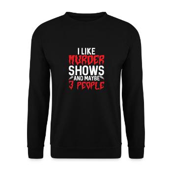 Wahre Verbrechen Podcaster True Crime Podcast - Unisex Sweatshirt - black - Front - Alina (178cm) & Michal (187cm)