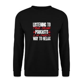 Wahre Verbrechen Podcaster True Crime Podcast - Unisex Sweatshirt - black - Front - Alina (178cm) & Michal (187cm)