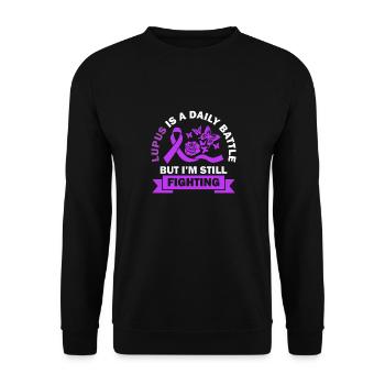 Lupus is a daily battle, but I'm struggling - Unisex Sweatshirt - black - Front - Alina (178cm) & Michal (187cm)
