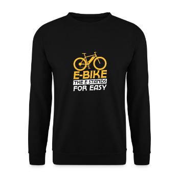 E-Bike The E Stands For Easy Pedelec Electric - Unisex Sweatshirt - black - Front - Alina (178cm) & Michal (187cm)