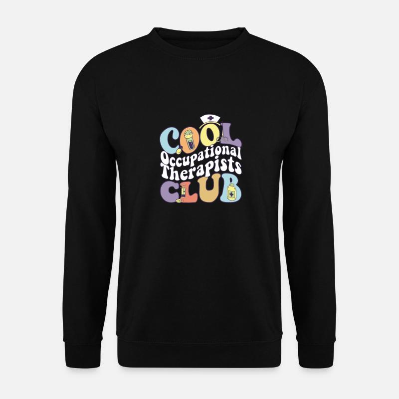 Cool Occupational Therapists Club OT Practitioner - Unisex Pullover - Schwarz