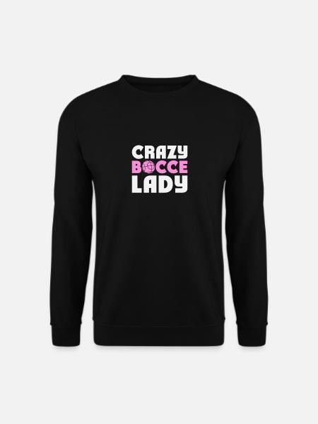 Bocce Player Funny Bocce - Unisex Sweatshirt - black
