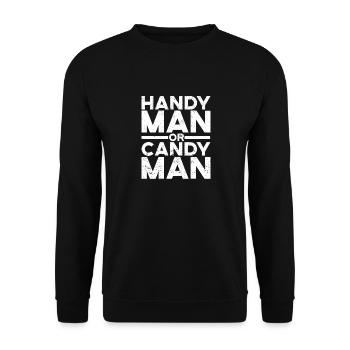 Handyman oder Candyman Lustiger Mechaniker - Unisex Pullover - Schwarz - Vorne - Alina (178cm) & Michal (187cm)