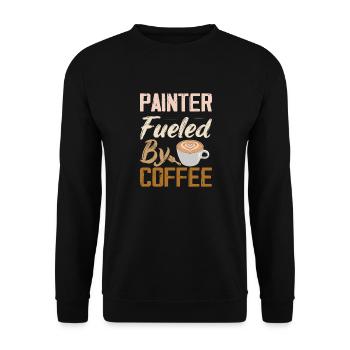 Painter Fueled By Coffee Job Profession - Unisex Sweatshirt - black - Front - Alina (178cm) & Michal (187cm)