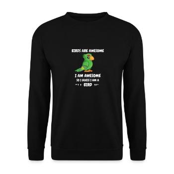 Birds Are Great - Unisex Sweatshirt - black - Front - Alina (178cm) & Michal (187cm)