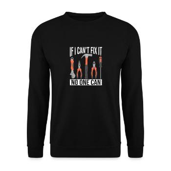 Wenn ich es nicht reparieren kann, dann kann es - Unisex Pullover - Schwarz - Vorne - Alina (178cm) & Michal (187cm)