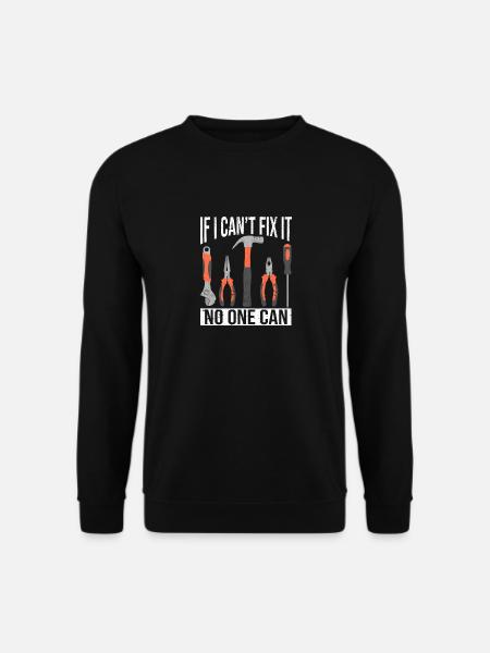 Wenn ich es nicht reparieren kann, dann kann es - Unisex Pullover - Schwarz