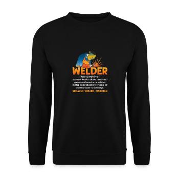 Welding Quote Men Welder Funny Dad Welding Worker - Unisex Sweatshirt - black - Front - Alina (178cm) & Michal (187cm)
