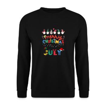 Weihnachten im Juli, Weihnachten, lustiges Design - Unisex Pullover - Schwarz - Vorne - Alina (178cm) & Michal (187cm)