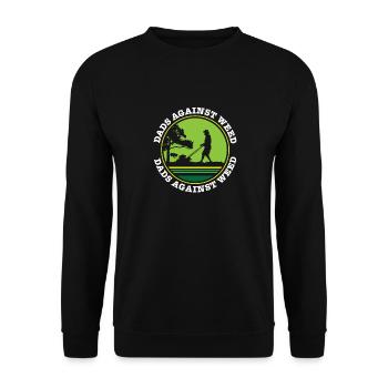 Dads Against Weed Plant Daddy Lawnmower Dad Funny - Unisex Pullover - Schwarz - Vorne - Alina (178cm) & Michal (187cm)