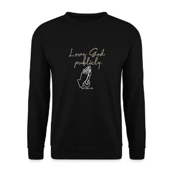 Aimer Dieu publiquement Verset biblique Foi en Jésus - Sweat-shirt Unisexe - noir - Devant - Alina (178cm) & Michal (187cm)