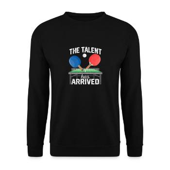 The talent has arrived: Funny table tennis - Unisex Sweatshirt - black - Front - Alina (178cm) & Michal (187cm)