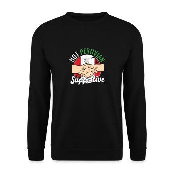 Not Peruvian But Supportive Country Traveler Peru - Unisex Sweatshirt - black - Front - Alina (178cm) & Michal (187cm)