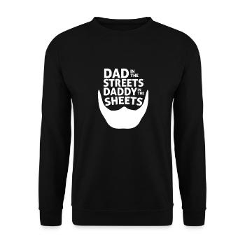 Dad In The Streets Dad In The Sheets Funny - Unisex Pullover - Schwarz - Vorne - Alina (178cm) & Michal (187cm)