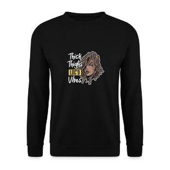 Thick Thighs Loc'd Vibes Afro Hair Black American - Unisex Sweatshirt - black - Front - Alina (178cm) & Michal (187cm)