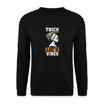 Cuisses épaisses Loc’d Vibes Afro Cheveux Noir Américain - Sweat-shirt Unisexe - noir - Devant - Alina (178cm) & Michal (187cm)