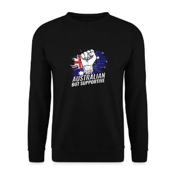 Not Australian But Supportive Australia Flag - Unisex Pullover - Schwarz - Vorne - Alina (178cm) & Michal (187cm)