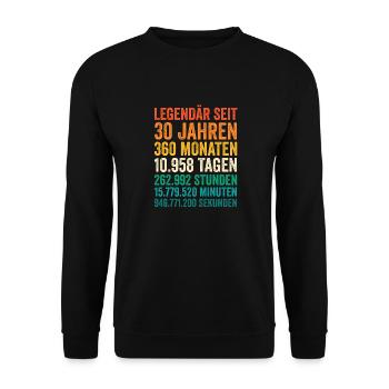 30 Jahre Dreißigster Geburtstag - Unisex Pullover - Schwarz - Vorne - Alina (178cm) & Michal (187cm)