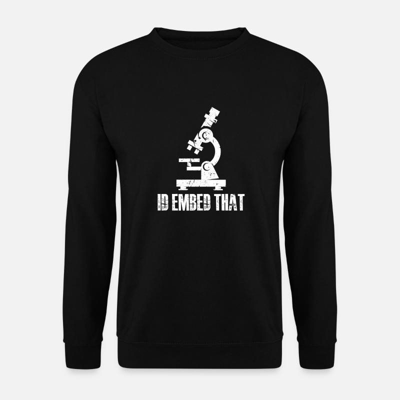 I'd embed that - Unisex Sweatshirt - black