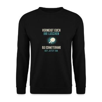 Old Schmetterhand lustiger Spruch Tischtennis - Unisex Pullover - Schwarz - Vorne - Alina (178cm) & Michal (187cm)