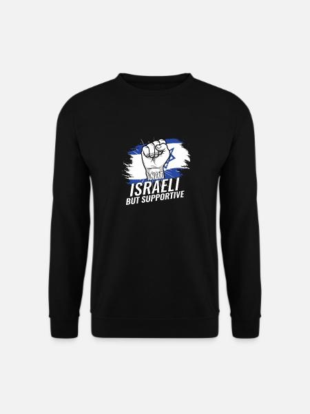 Not Israeli But Supportive Israel Flag Country - Unisex Pullover - Schwarz