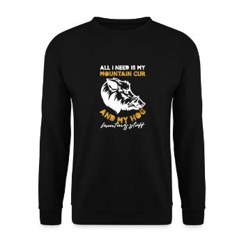 Tout ce dont j’ai besoin, c’est de Mountain Cur et de Hog Hunting - Sweat-shirt Unisexe - noir - Devant - Alina (178cm) & Michal (187cm)