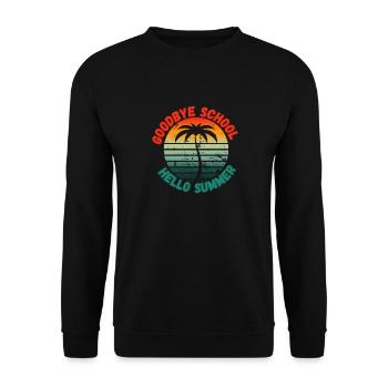 Goodby school hello summer - Unisex Sweatshirt - black - Front - Alina (178cm) & Michal (187cm)