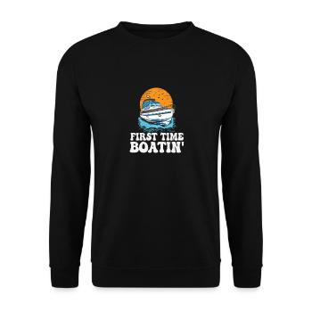 First Time Boatin' Lake Life New Boat Owner - Unisex Pullover - Schwarz - Vorne - Alina (178cm) & Michal (187cm)