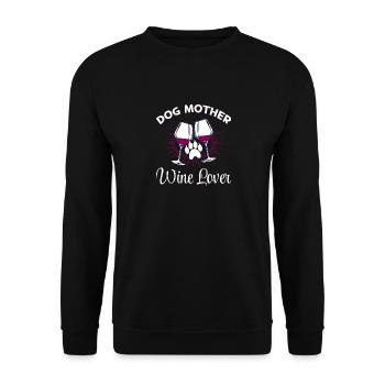 Dog mother and wine lover - Unisex Sweatshirt - black - Front - Alina (178cm) & Michal (187cm)