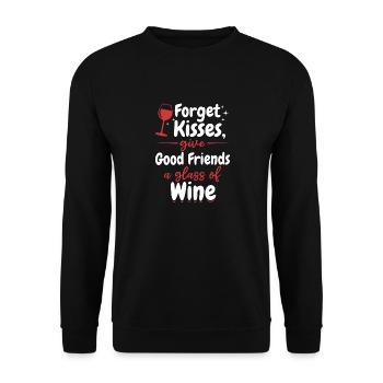 Forget kisses, good friends are given wine - Unisex Sweatshirt - black - Front - Alina (178cm) & Michal (187cm)