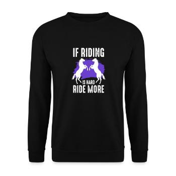 Si Rouler est difficile rouler plus - Sweat-shirt Unisexe - noir - Devant - Alina (178cm) & Michal (187cm)