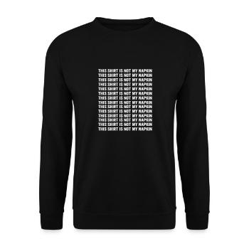 New Mom Dad This Shirt Is Not My Napkin Messy - Unisex Pullover - Schwarz - Vorne - Alina (178cm) & Michal (187cm)