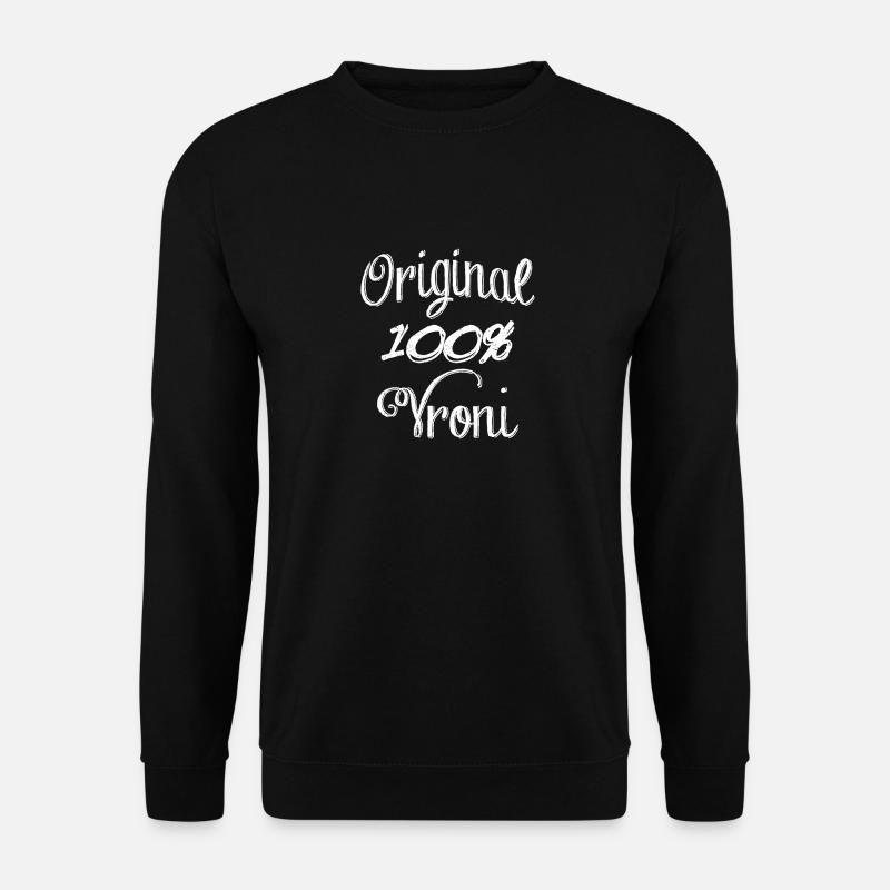 Original 100% Vroni - Unisex Sweatshirt - black