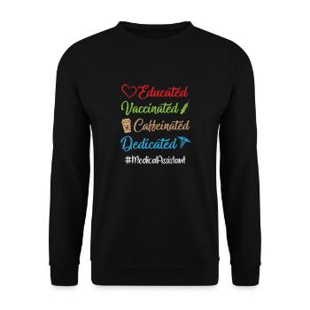 Gebildet, geimpft, koffeinhaltig, engagiert, medizinisch - Unisex Pullover - Schwarz - Vorne - Alina (178cm) & Michal (187cm)