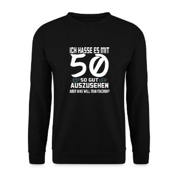 ich hasse es mit 50 weiß - Unisex Pullover - Schwarz - Vorne - Alina (178cm) & Michal (187cm)