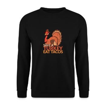 Save A Turkey Eat Tacos Mexican Funny Thanksgiving - Unisex Sweatshirt - black - Front - Alina (178cm) & Michal (187cm)