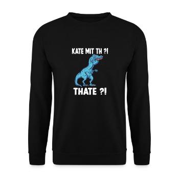 Kathe T-Rex Überbiss Meme Kathe Namens - Unisex Pullover - Schwarz - Vorne - Alina (178cm) & Michal (187cm)