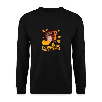 Ich bin dankbar für meine Familie Thanksgiving - Unisex Pullover - Schwarz - Vorne - Alina (178cm) & Michal (187cm)