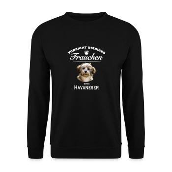 Vorsicht - Bissiges Frauchen - Havaneser - Unisex Pullover - Schwarz - Vorne - Alina (178cm) & Michal (187cm)