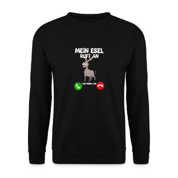 Mein Esel ruft an, ich muss los! - Unisex Pullover - Schwarz - Vorne - Alina (178cm) & Michal (187cm)