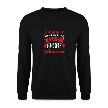 Große Schwester Verstärkung - Unisex Pullover - Schwarz - Vorne - Alina (178cm) & Michal (187cm)