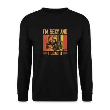I'm Sexy And I Load It Driver Forklifter Operator - Unisex Sweatshirt - black - Front - Alina (178cm) & Michal (187cm)