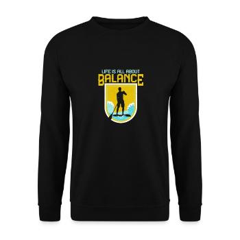 Life Is All About Balance Stand Up Paddle Board - Unisex Sweatshirt - black - Front - Alina (178cm) & Michal (187cm)