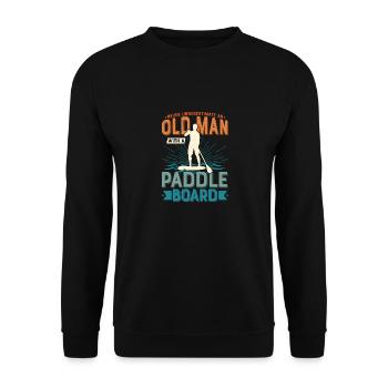 Never Underestimate An Old Man With A Paddle Board - Unisex Sweatshirt - black - Front - Alina (178cm) & Michal (187cm)