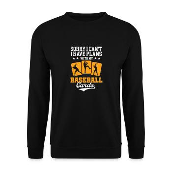 Funny Collector I Have Plans With My Baseball Card - Unisex Sweatshirt - black - Front - Alina (178cm) & Michal (187cm)