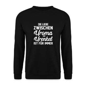 Urgroßmutter Urenkel Uroma - Unisex Pullover - Schwarz - Vorne - Alina (178cm) & Michal (187cm)